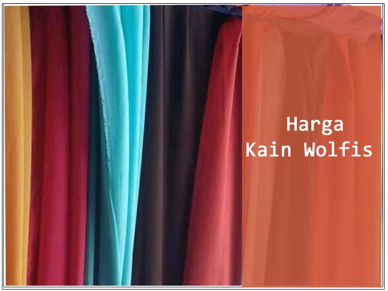 harga-kain-wolfis