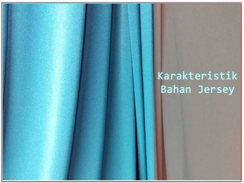 Karakteristik-Bahan-Jersey