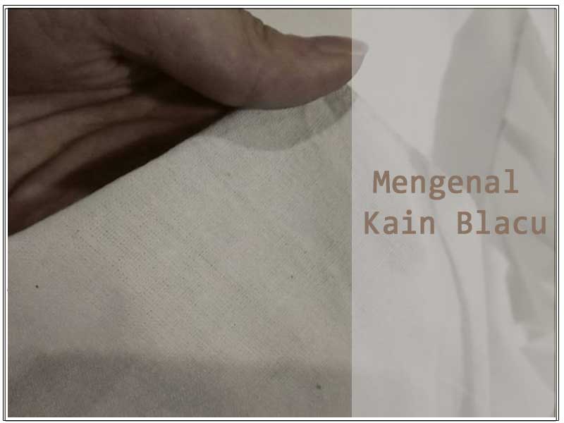 Mengenal-Bahan-Kain-Blacu