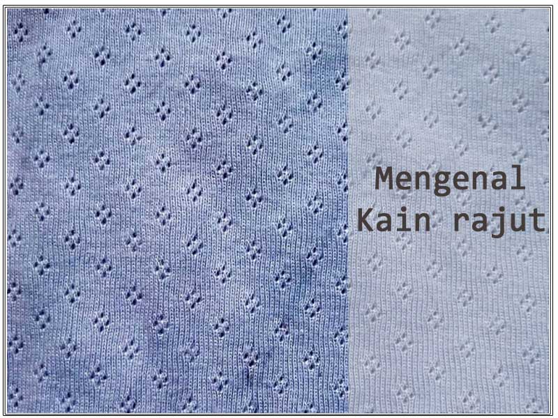 Mengenal-Bahan-Kain-rajut