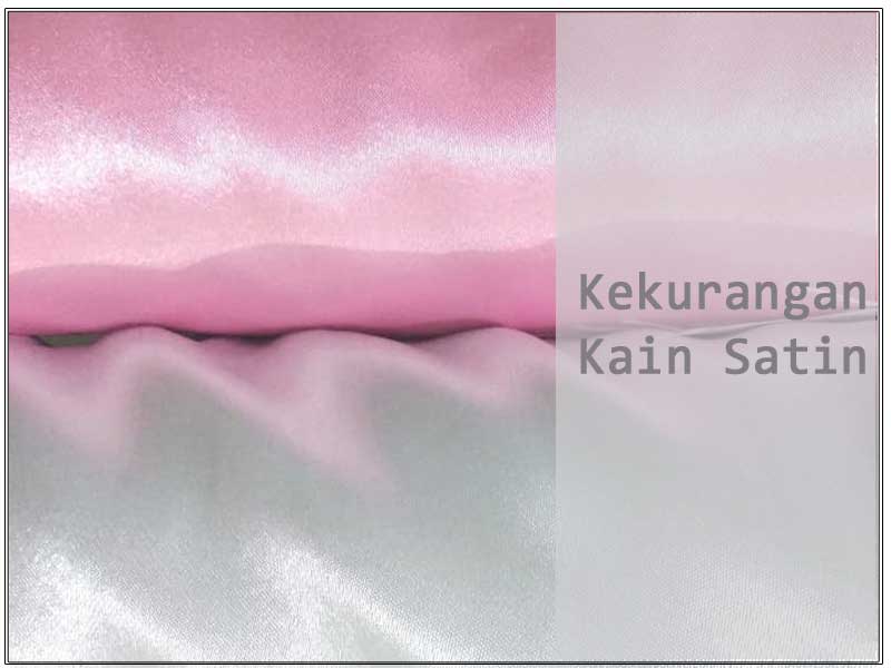 kekurangan-kain-satin