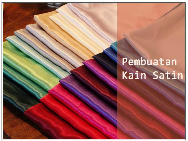 proses-pembuatan-kain-satin