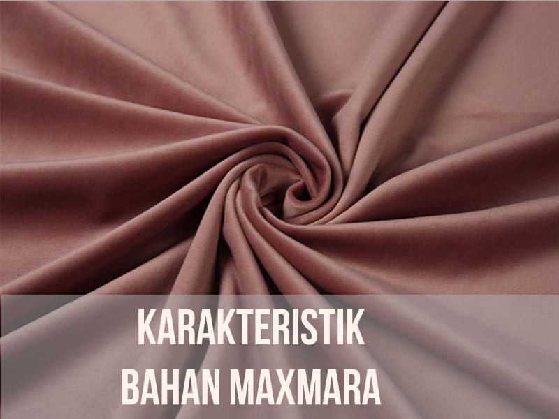 Karakteristi bahan maxmara